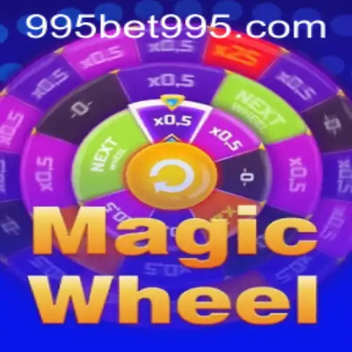 Discover the Excitement of MagicWheel with 995BET